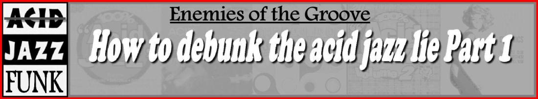 acid-jazz-debunked-3